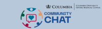 Community Chat at Columbia University Irving Medical Center
